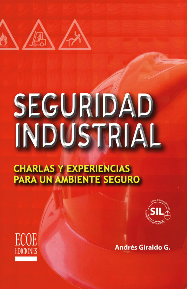 SEGURIDAD INDUSTRIAL 9789586485470