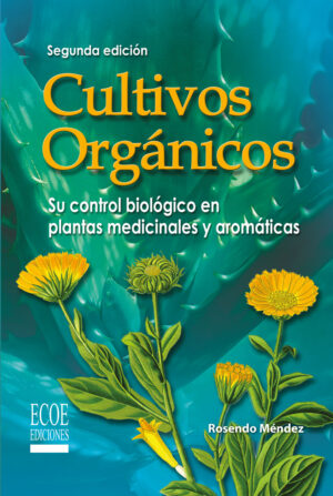 CULTIVOS ORGÁNICOS 9789586485647