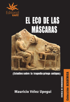 EL ECO DE LAS MÁSCARAS