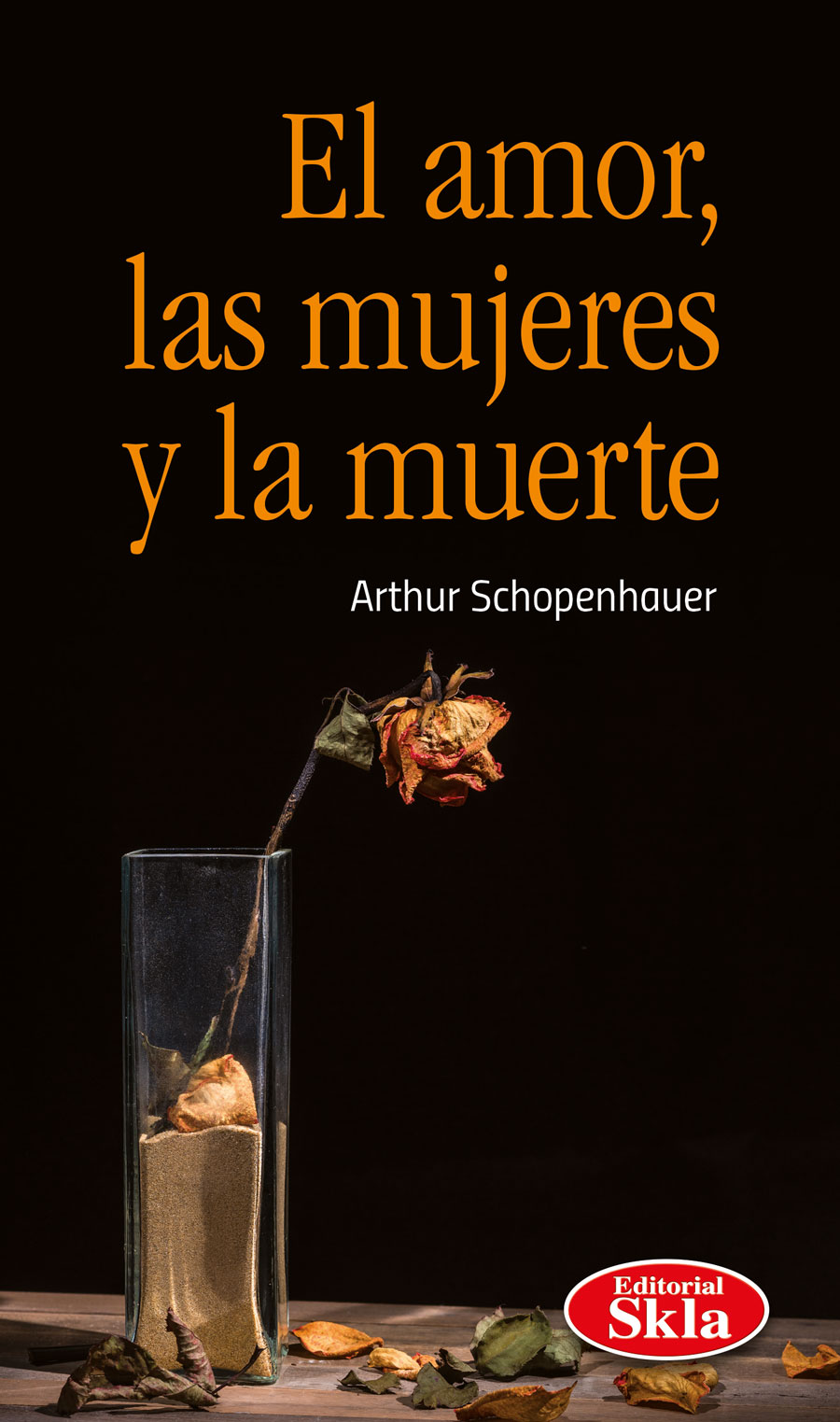 EL AMOR, LAS MUJERES Y LA MUERTE