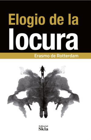 ELOGIO DE LA LOCURA