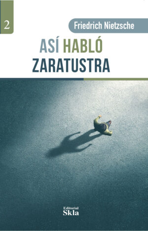 ASÍ HABLÓ ZARATUSTRA