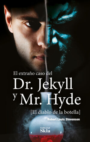 EL EXTRAÑO CASO DEL DR. JEKYLL Y MR. HYDE