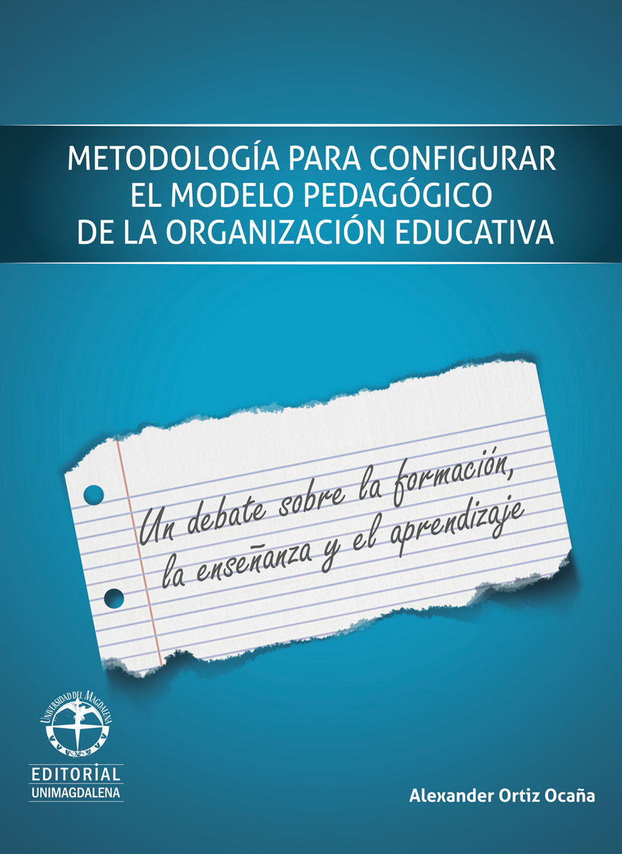 METODOLOGÍA PARA CONFIGURAR EL MODELO PEDAGÓGICO DE LA ORGANIZACIÓN EDUCATIVA