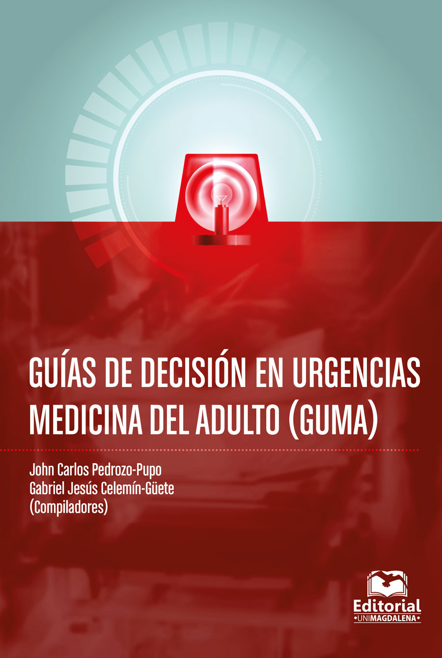 GUÍAS DE DECISIÓN EN URGENCIAS MEDICINA DEL ADULTO (GUMA)