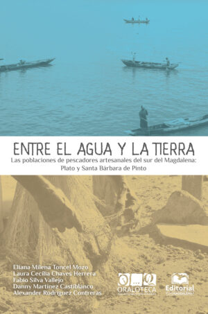 ENTRE EL AGUA Y LA TIERRA