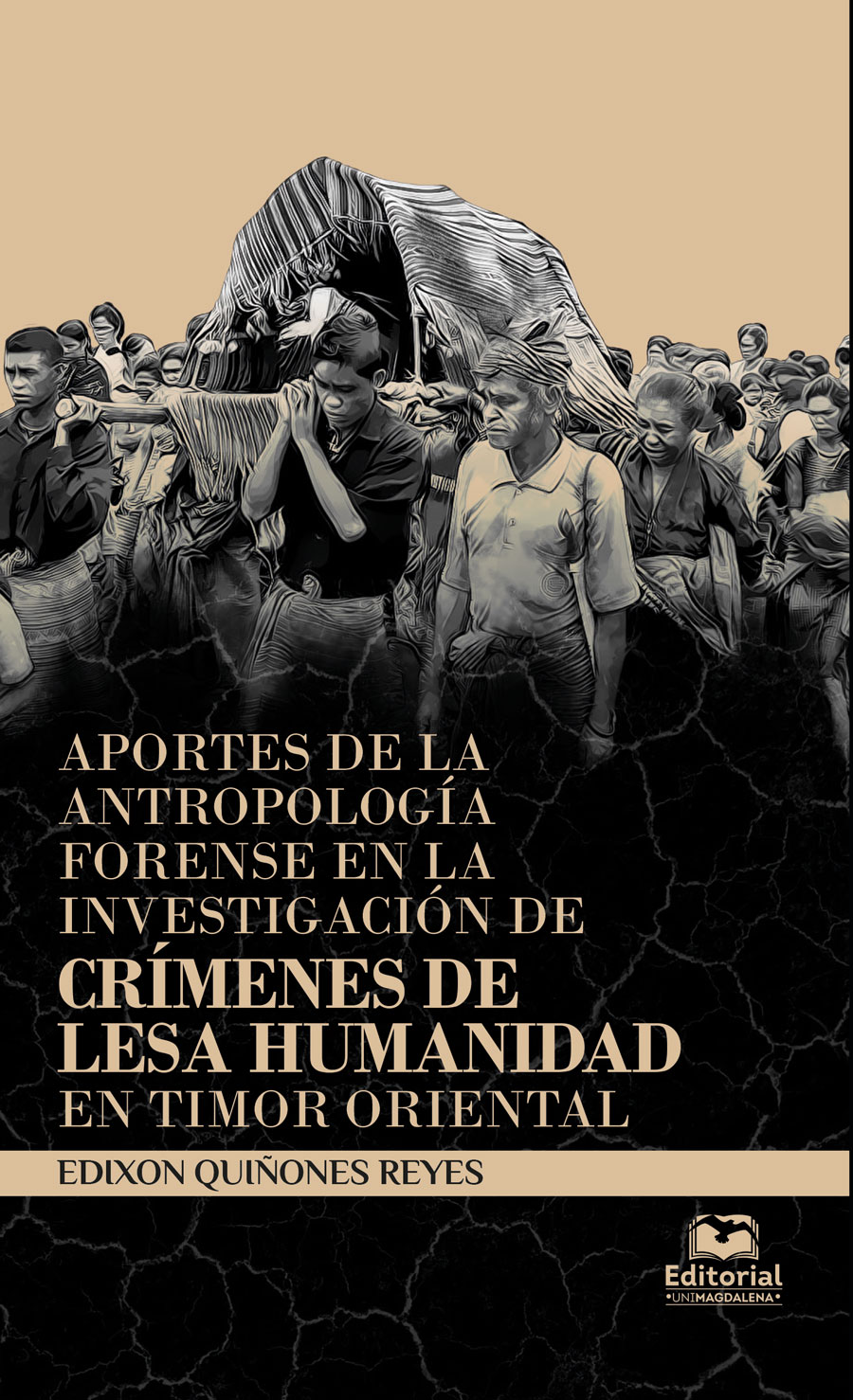 APORTES DE LA ANTROPOLOGÍA FORENSE EN LA INVESTIGACIÓN DE CRÍMENES DE LESA HUMANIDAD EN