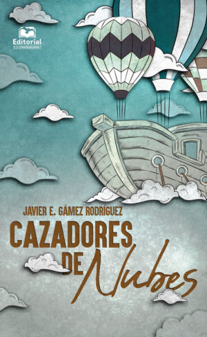 CAZADORES DE NUBES