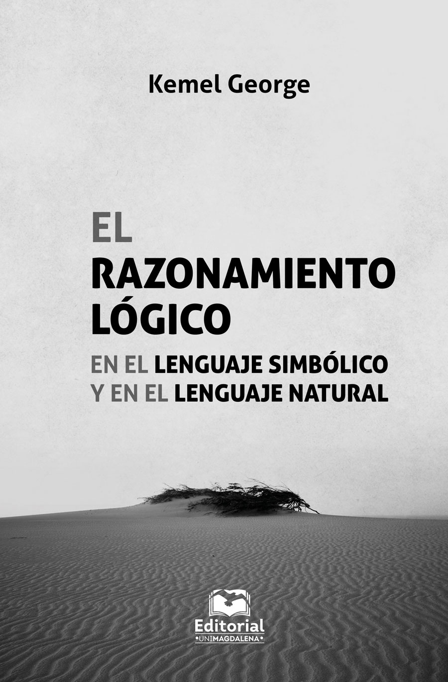 EL RAZONAMIENTO LÓGICO EN EL LENGUAJE SIMBÓLICO Y EN EL LENGUAJE NATURAL