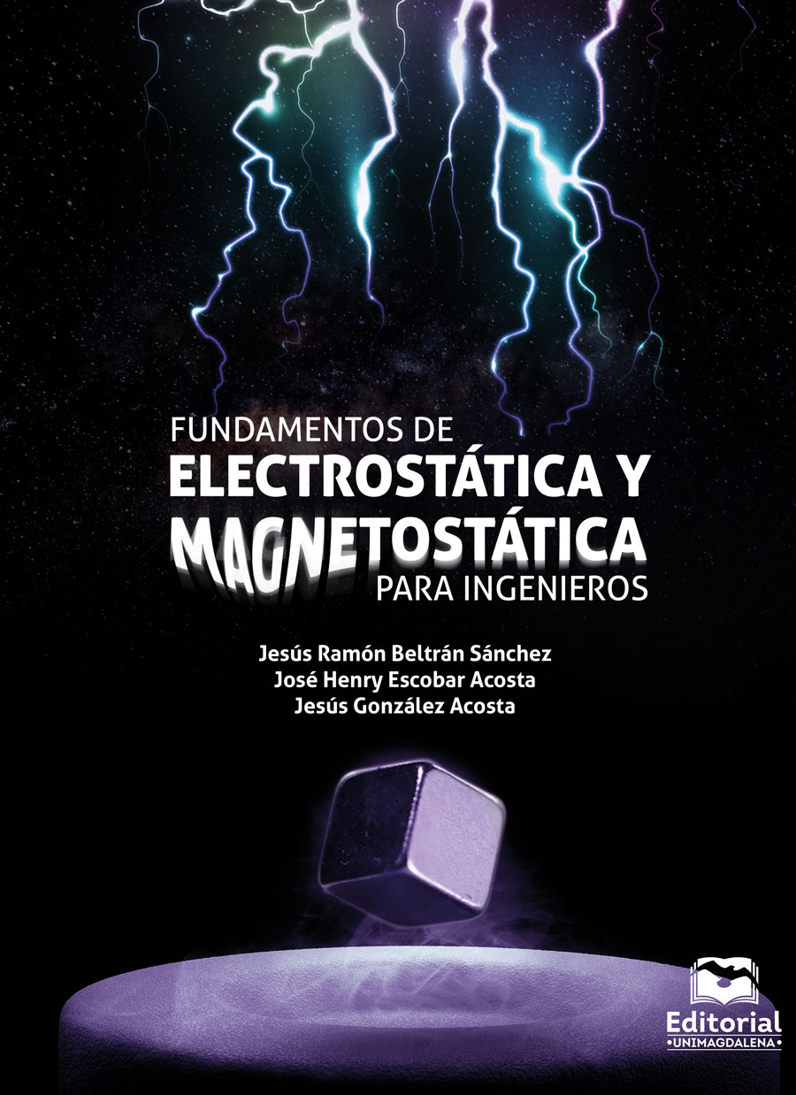 FUNDAMENTOS DE ELECTROSTÁTICA Y MAGNETOSTÁTICA PARA INGENIEROS