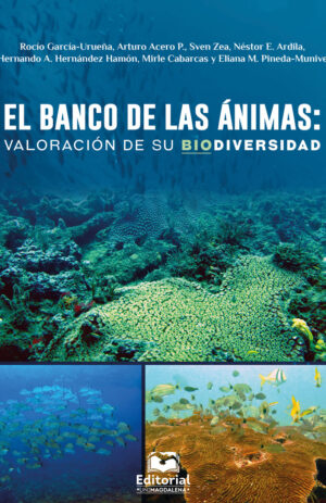 EL BANCO DE LAS ÁNIMAS: VALORACIÓN DE SU BIODIVERSIDAD