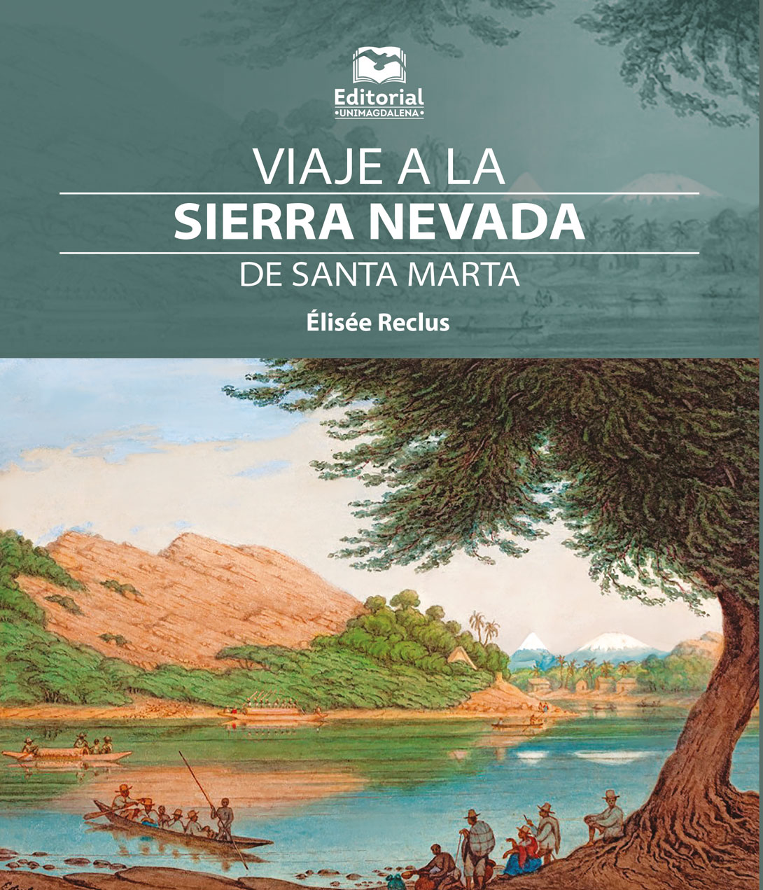 VIAJE A LA SIERRA NEVADA DE SANTA MARTA