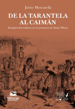 DE LA TARANTELA AL CAIMÁN