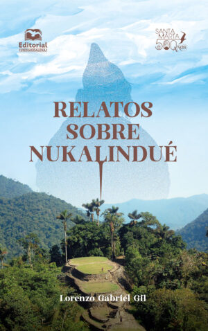 RELATOS SOBRE NUKALINDUÉ