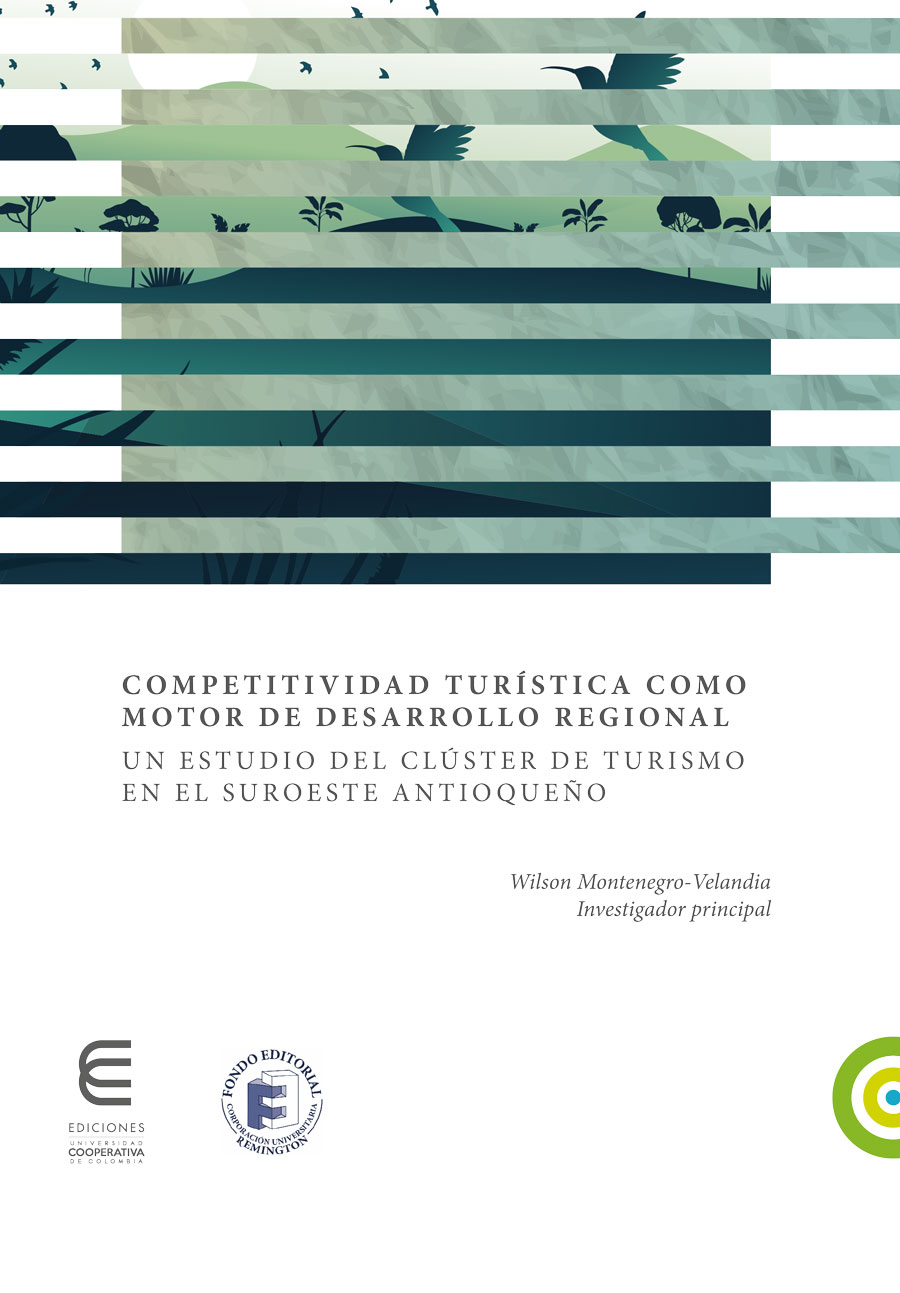 COMPETITIVIDAD TURÍSTICA COMO MOTOR DE DESARROLLO REGIONAL. UN ESTUDIO DEL CLÚSTER DE TU