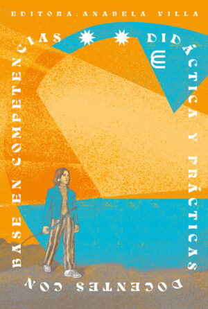 DIDÁCTICA Y PRÁCTICAS DOCENTES CON BASE EN COMPETENCIAS