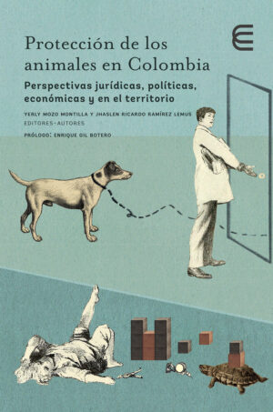 PROTECCIÓN DE LOS ANIMALES EN COLOMBIA