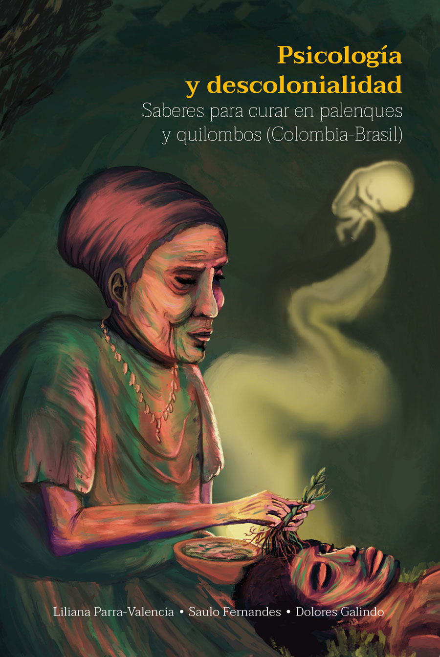 PSICOLOGÍA Y DESCOLONIALIDAD