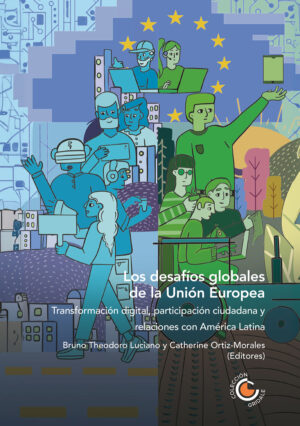 LOS DESAFÍOS GLOBALES DE LA UNIÓN EUROPEA