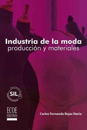 INDUSTRIA DE LA MODA 9789587710434