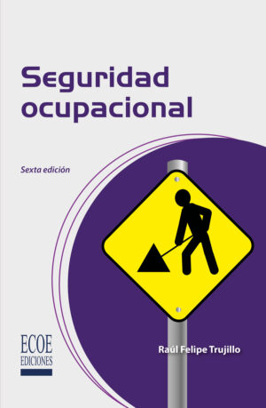 SEGURIDAD OCUPACIONAL 9789587710564