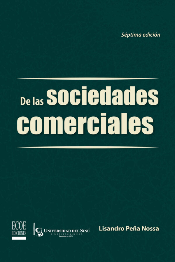 DE LAS SOCIEDADES COMERCIALES 9789587710687