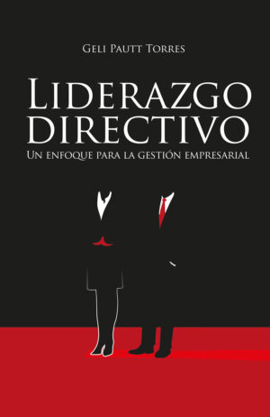 LIDERAZGO DIRECTIVO 9789587714289