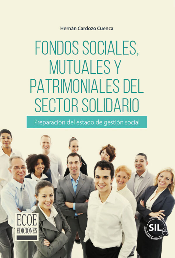 FONDOS SOCIALES, MUTUALES Y PATRIMONIALES DEL SECTOR SOLIDARIO 9789587714364