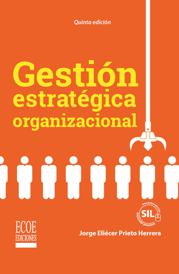 GESTIÓN ESTRATÉGICA ORGANIZACIONAL 9789587714609