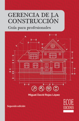 GERENCIA DE LA CONSTRUCCIÓN 9789587715279