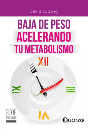 BAJA DE PESO ACELERANDO TU METABOLISMO 9789587715378