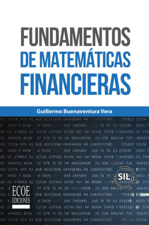 FUNDAMENTOS DE MATEMÁTICAS FINANCIERAS 9789587716054