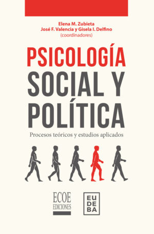 PSICOLOGÍA SOCIAL Y POLÍTICA 9789587716160