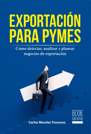 EXPORTACIÓN PARA PYMES 9789587716801