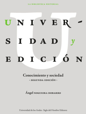 UNIVERSIDAD Y EDICIÓN. CONOCIMIENTO Y SOCIEDAD