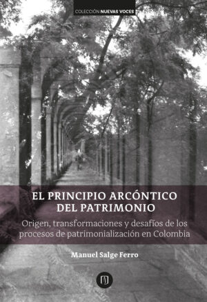 EL PRINCIPIO ARCÓNTICO DEL PATRIMONIO