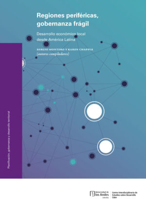 REGIONES PERIFÉRICAS, GOBERNANZA FRÁGIL
