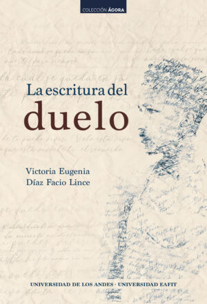 LA ESCRITURA DEL DUELO