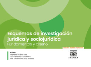 ESQUEMAS DE INVESTIGACIÓN JURÍDICA Y SOCIOJURÍDICA 9789587919349