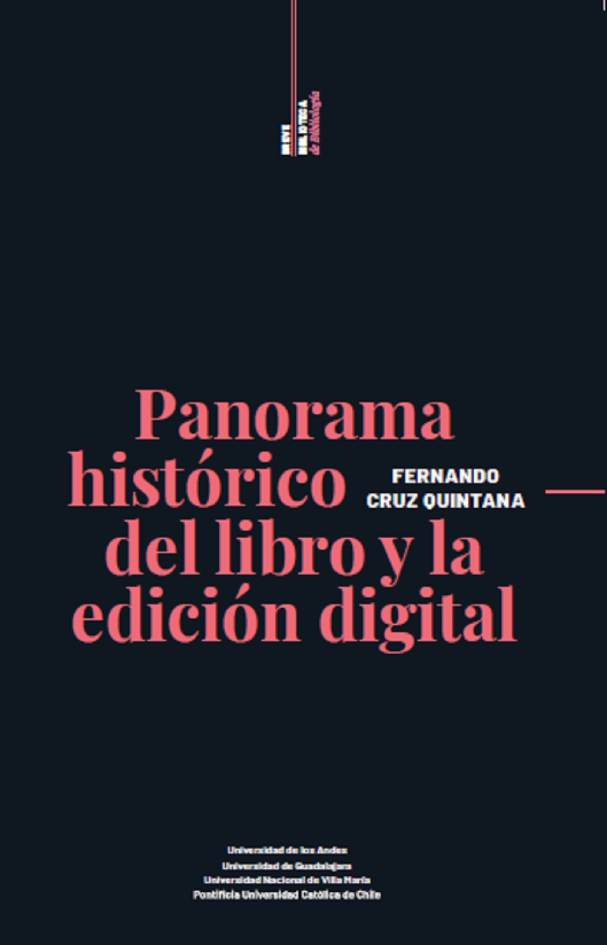 PANORAMA HISTÓRICO DEL LIBRO Y LA EDICIÓN DIGITAL