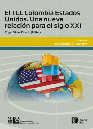 EL TLC COLOMBIA - ESTADOS UNIDOS