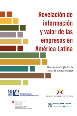 REVELACIÓN DE INFORMACIÓN Y VALOR DE LAS EMPRESAS EN AMÉRICA LATINA