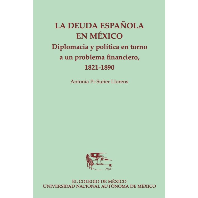 LA DEUDA ESPAÑOLA EN MÉXICO.