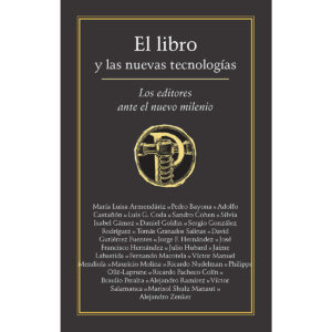 EL LIBRO Y LAS NUEVAS TECNOLOGÍAS