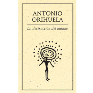 LA DESTRUCCIÓN DEL MUNDO