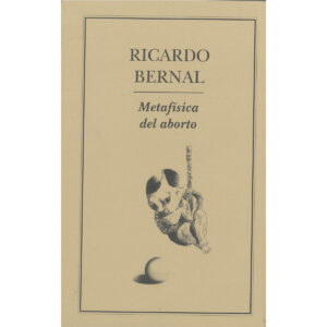 METAFISICA DEL ABORTO
