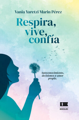 RESPIRA, VIVE, CONFÍA