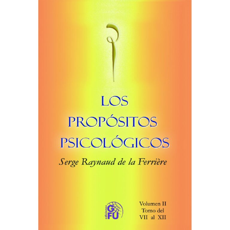 PROPÓSITOS PSICOLÓGICOS TOMO II