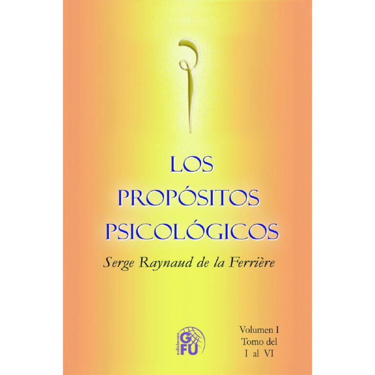 PROPÓSITOS PSICOLÓGICOS TOMO I
