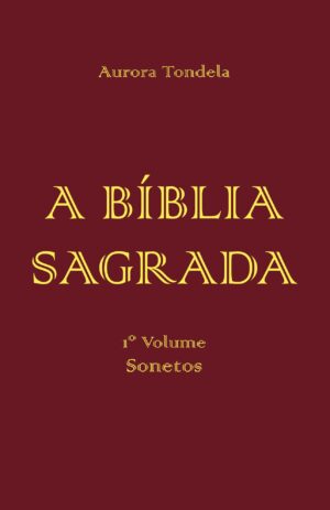 A BÍBLIA SAGRADA